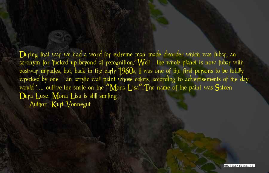 Luxe Quotes By Kurt Vonnegut