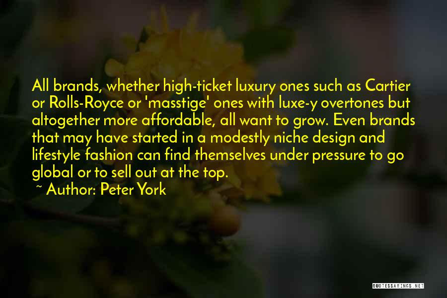 Luxe Quotes By Peter York