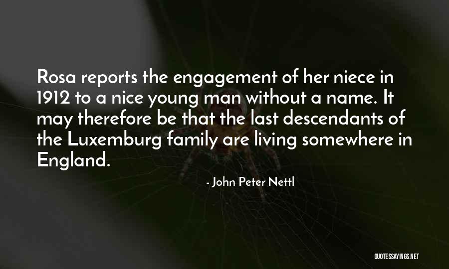 Luxemburg Quotes By John Peter Nettl