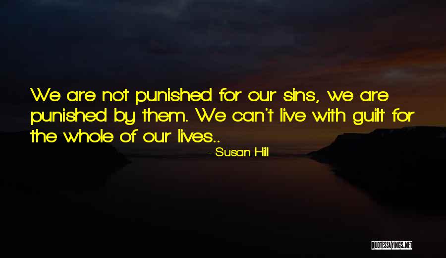 Luxorsz Quotes By Susan Hill Luxorsz Quotes By Susan Hill
