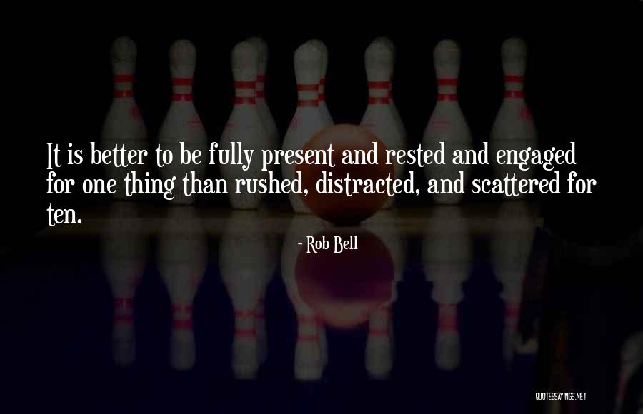 Luxs Quotes By Rob Bell Luxs Quotes By Rob Bell