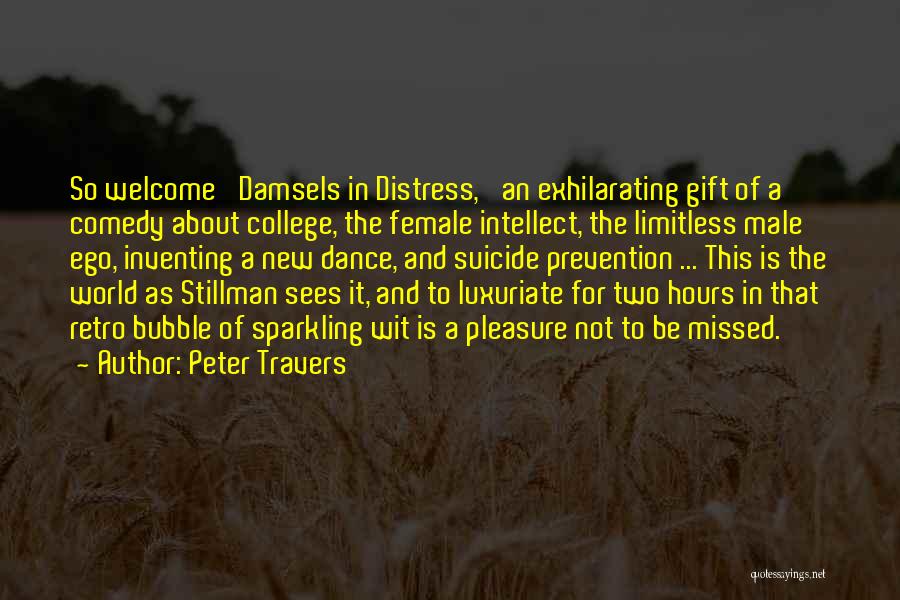 Luxuriate Quotes By Peter Travers