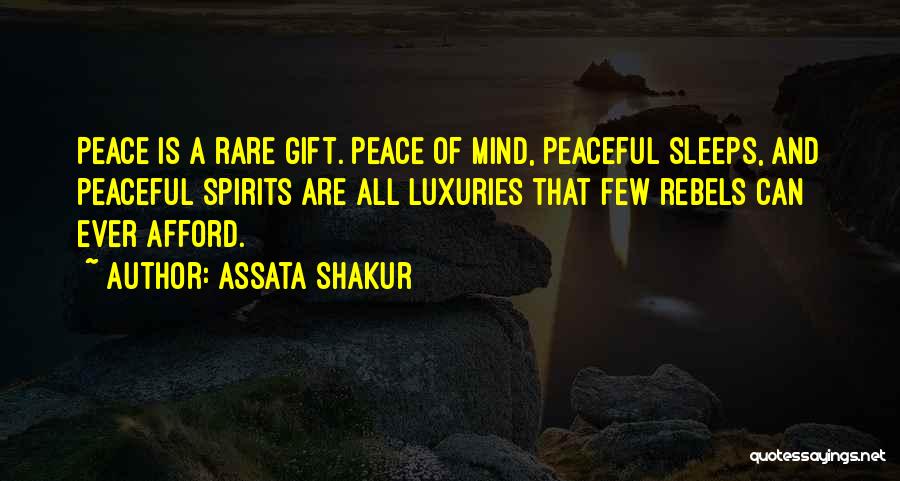 Luxuries Quotes By Assata Shakur