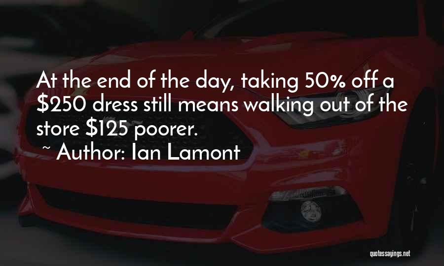 Luxuries Quotes By Ian Lamont