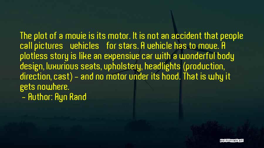 Luxurious Car Quotes By Ayn Rand