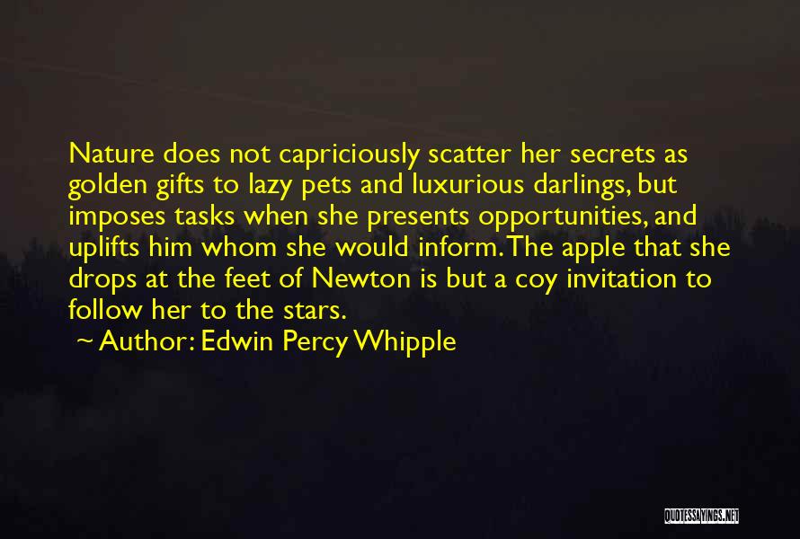 Luxurious Quotes By Edwin Percy Whipple