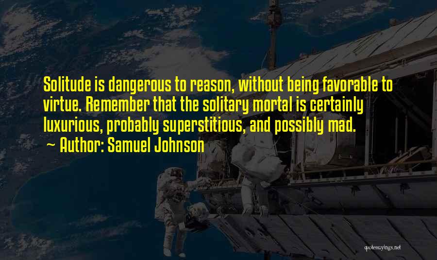 Luxurious Quotes By Samuel Johnson