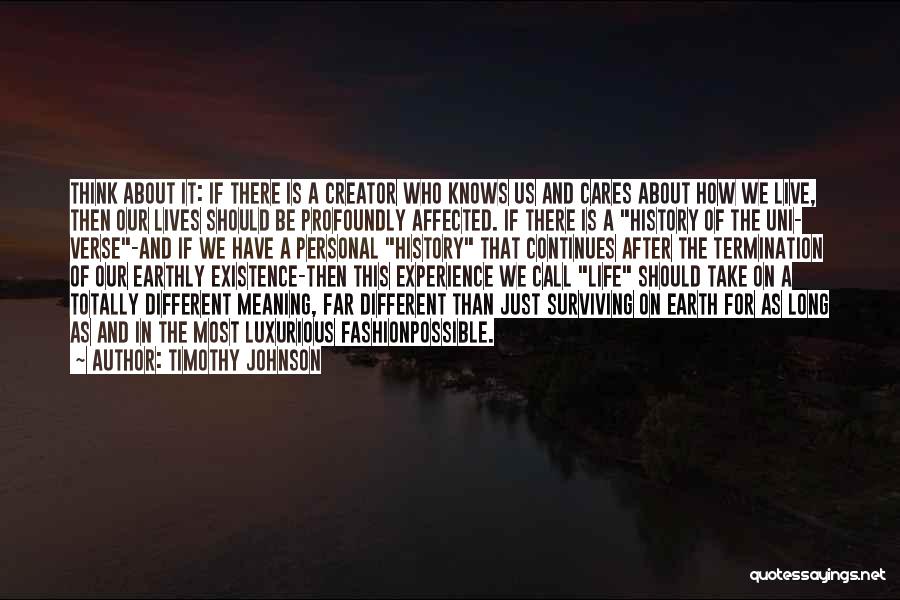 Luxurious Quotes By Timothy Johnson