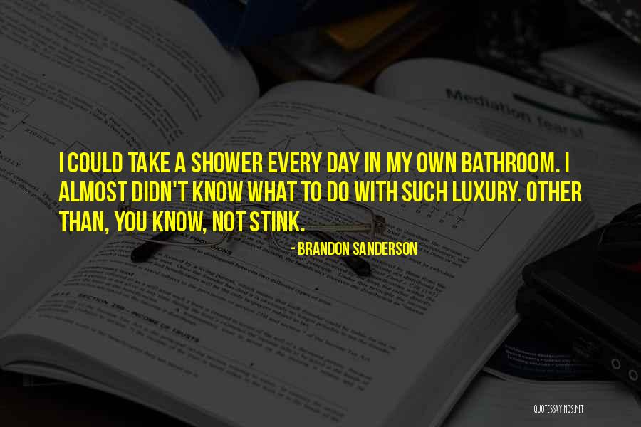Luxury Bathroom Quotes By Brandon Sanderson Luxury Bathroom Quotes By Brandon Sanderson