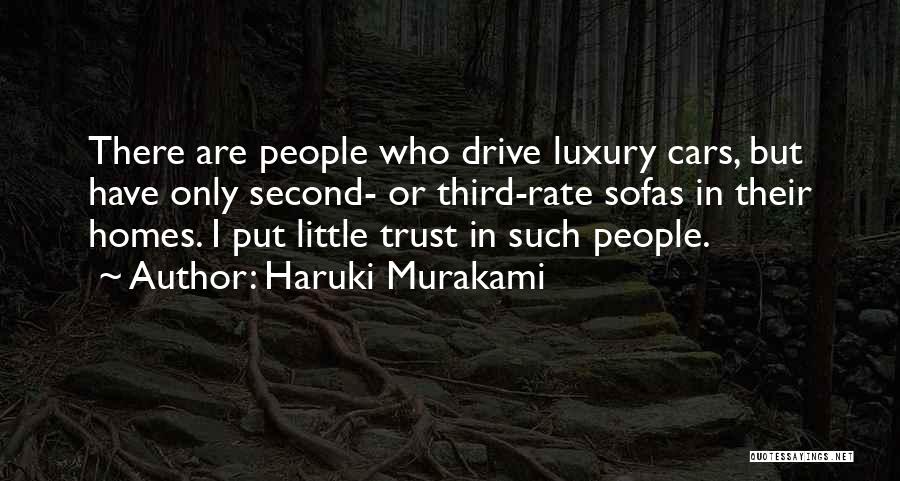 Luxury Cars Quotes By Haruki Murakami