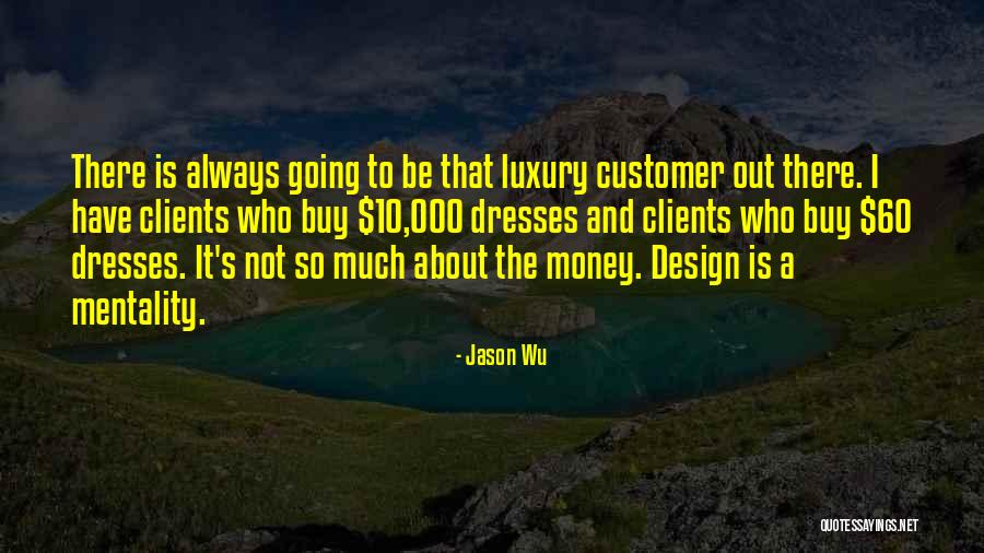 Luxury Design Quotes By Jason Wu Luxury Design Quotes By Jason Wu