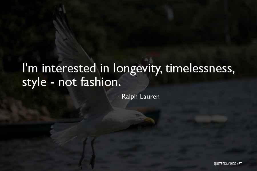 Luxury Fashion Quotes By Ralph Lauren