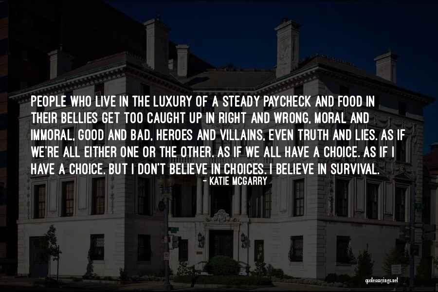 Luxury Food Quotes By Katie McGarry