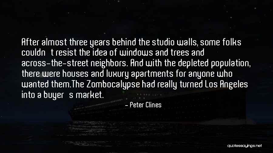 Luxury Houses Quotes By Peter Clines