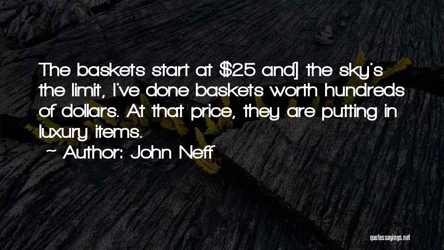 Luxury Items Quotes By John Neff