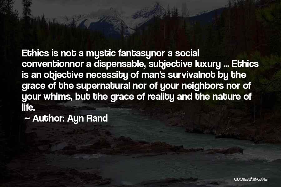 Luxury Or Necessity Quotes By Ayn Rand