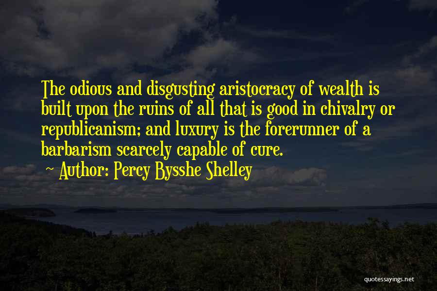 Luxury Quotes By Percy Bysshe Shelley
