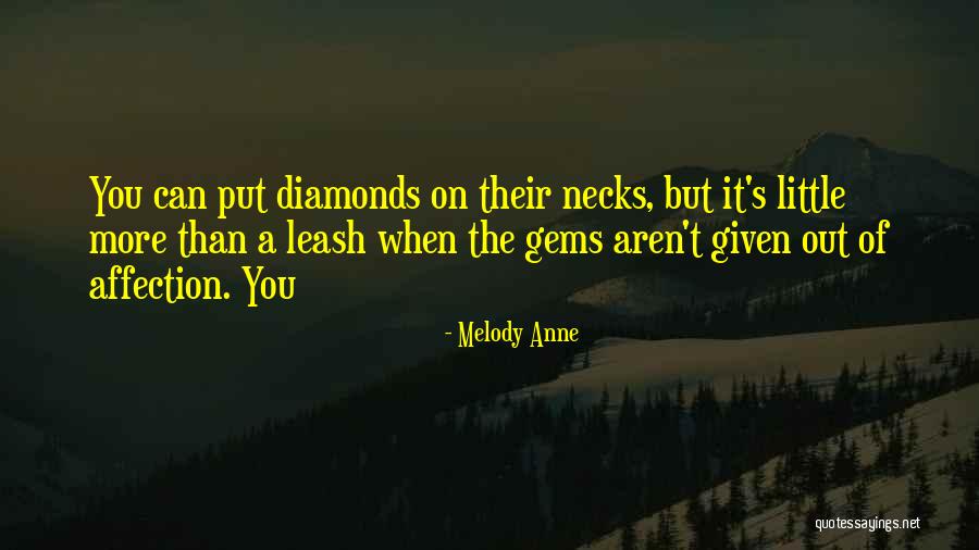 Luxus H Z Quotes By Melody Anne Luxus H Z Quotes By Melody Anne