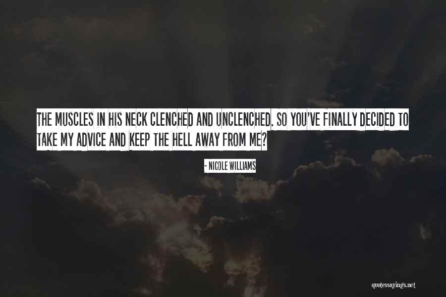 Luyenchuong Quotes By Nicole Williams Luyenchuong Quotes By Nicole Williams