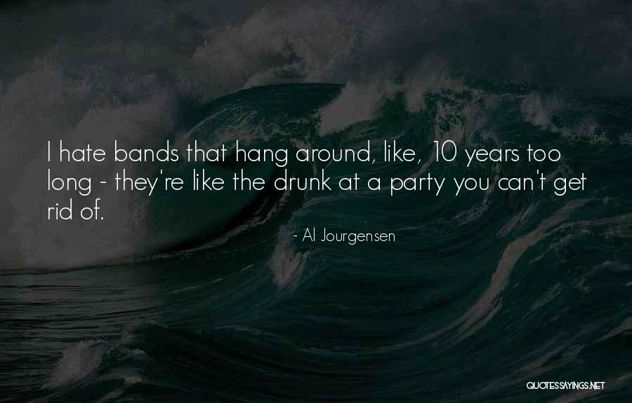 Luz Divina Que Quotes By Al Jourgensen Luz Divina Que Quotes By Al Jourgensen