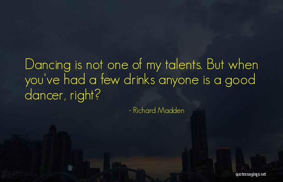 Luzano Verdicchio Quotes By Richard Madden Luzano Verdicchio Quotes By Richard Madden