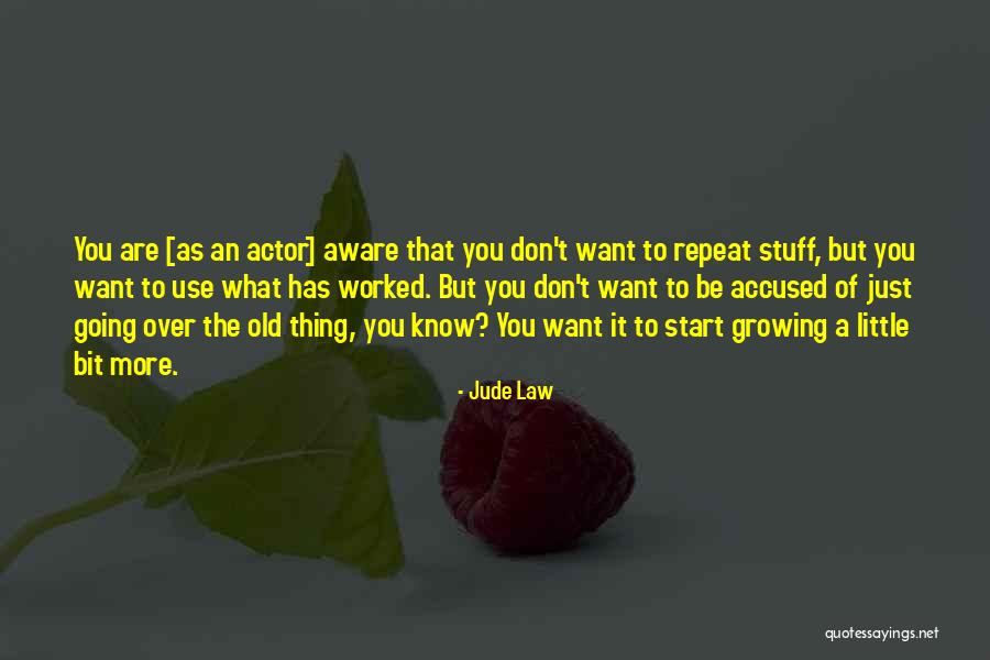Luzardo Athletics Quotes By Jude Law Luzardo Athletics Quotes By Jude Law