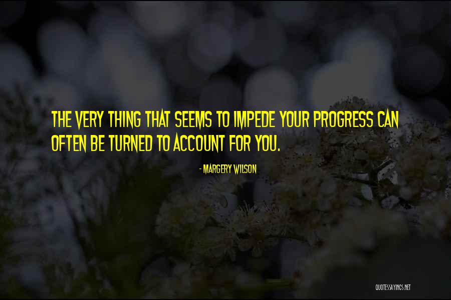 Luzardo Quotes By Margery Wilson Luzardo Quotes By Margery Wilson