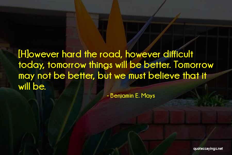 Luzcanse Quotes By Benjamin E. Mays Luzcanse Quotes By Benjamin E. Mays