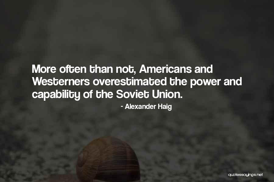 Luzette Sarcone Quotes By Alexander Haig Luzette Sarcone Quotes By Alexander Haig