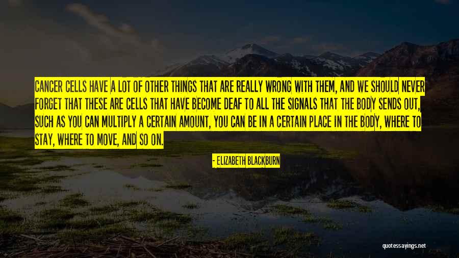 Luzicki Srbi Quotes By Elizabeth Blackburn Luzicki Srbi Quotes By Elizabeth Blackburn