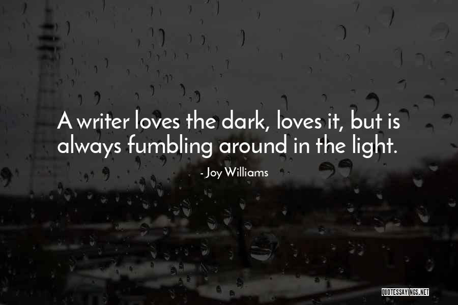 Luzifer Lighting Quotes By Joy Williams Luzifer Lighting Quotes By Joy Williams