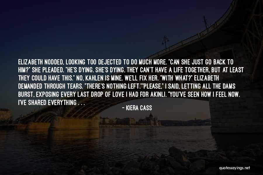 Luzzatto Fegiz Quotes By Kiera Cass Luzzatto Fegiz Quotes By Kiera Cass
