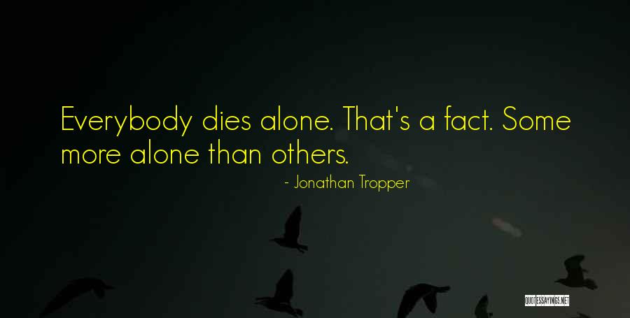 Lvmh Careers Quotes By Jonathan Tropper Lvmh Careers Quotes By Jonathan Tropper