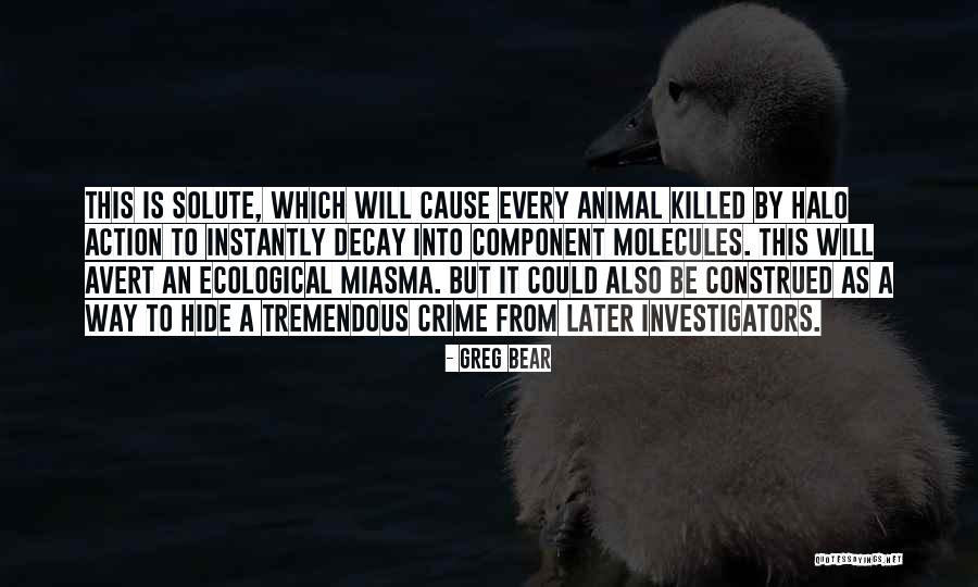 Lvrj Quotes By Greg Bear Lvrj Quotes By Greg Bear
