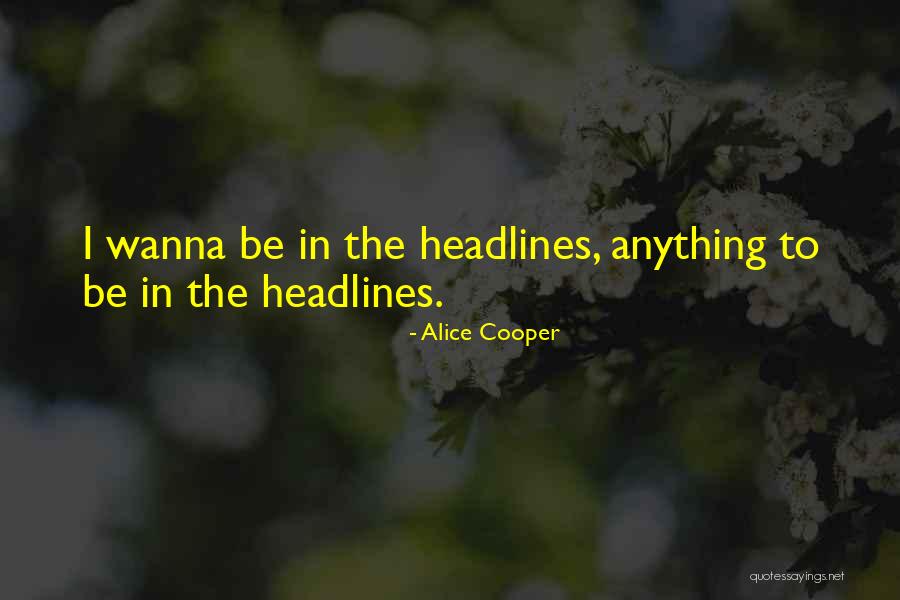 Lvsnabben Quotes By Alice Cooper Lvsnabben Quotes By Alice Cooper