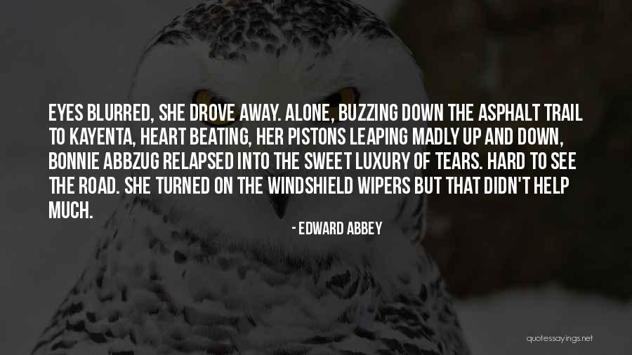 Lwalki Quotes By Edward Abbey Lwalki Quotes By Edward Abbey