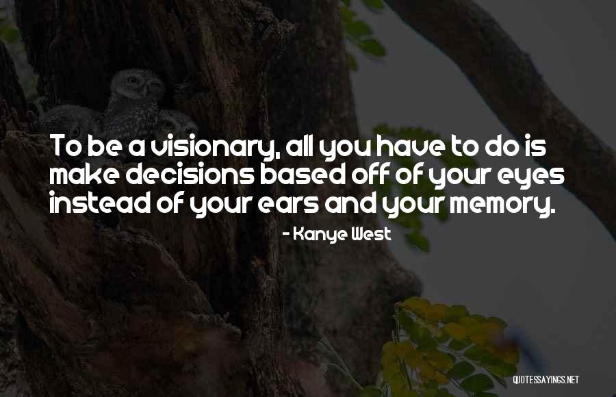 Lwando Majiza Quotes By Kanye West Lwando Majiza Quotes By Kanye West