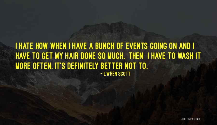 L'Wren Scott Quotes 1392490