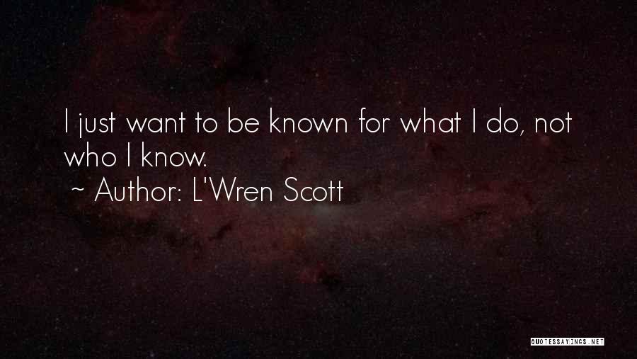 L'Wren Scott Quotes 1397729