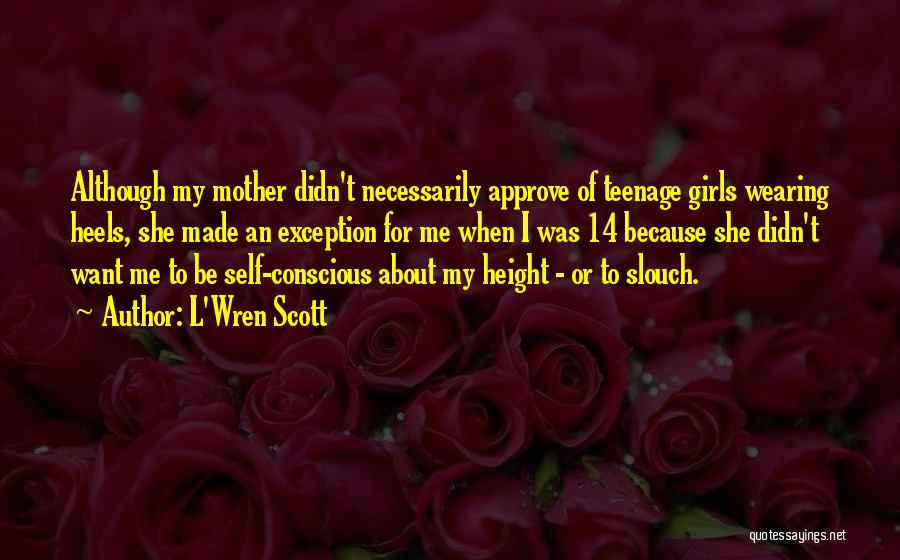 L'Wren Scott Quotes 1653012