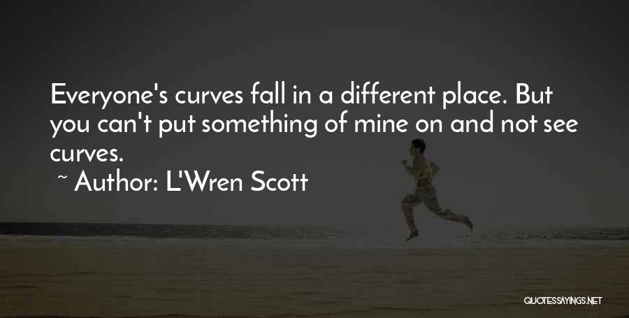 L'Wren Scott Quotes 2119253