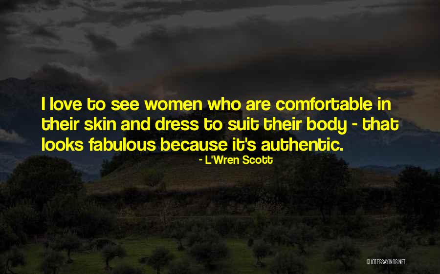 L'Wren Scott Quotes 296814