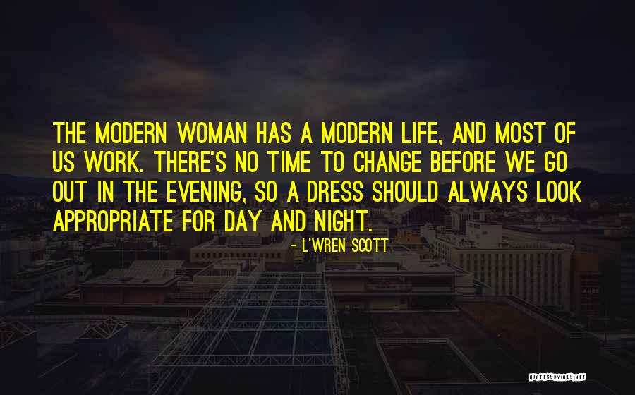 L'Wren Scott Quotes 420556