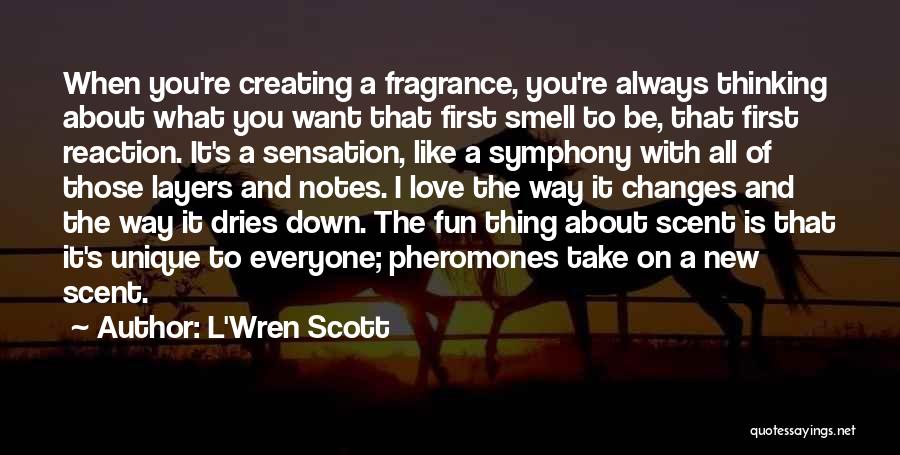 L'Wren Scott Quotes 723229