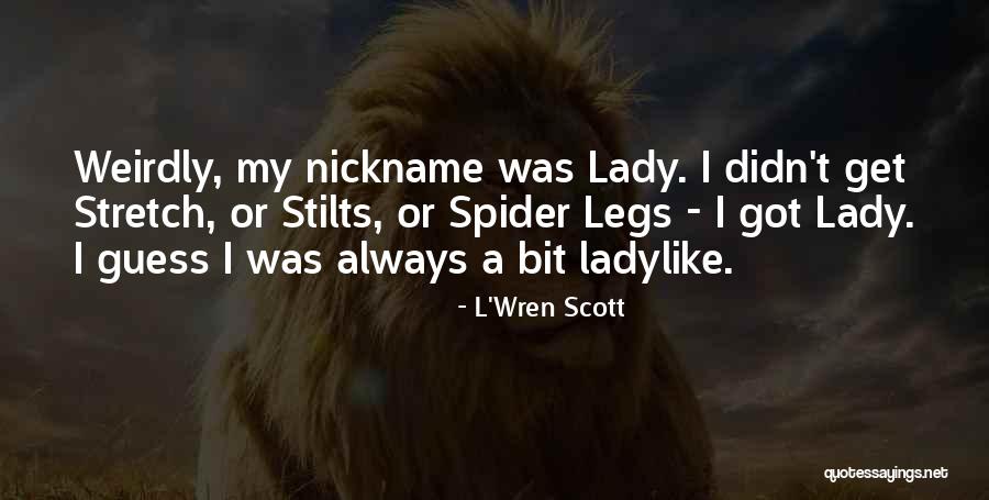 L'Wren Scott Quotes 747751