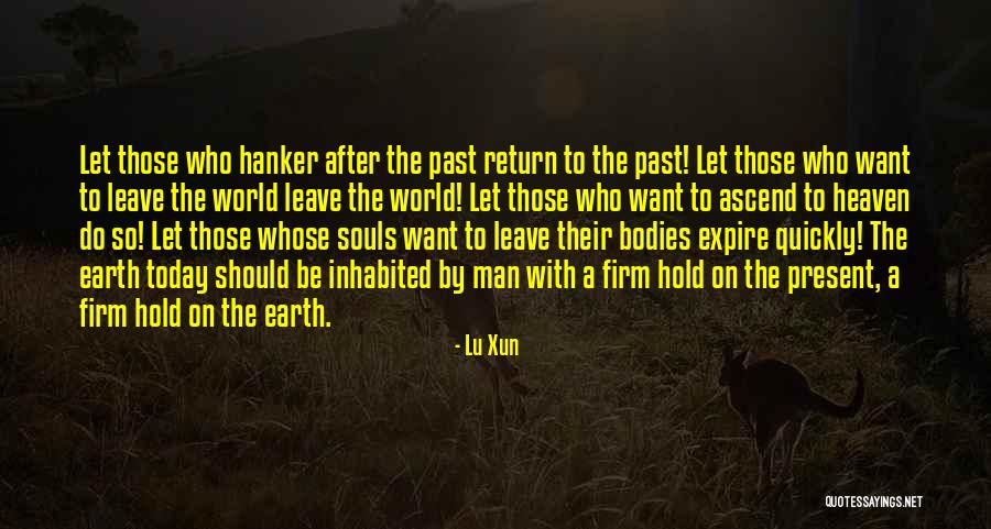 Lxdx Quotes By Lu Xun Lxdx Quotes By Lu Xun