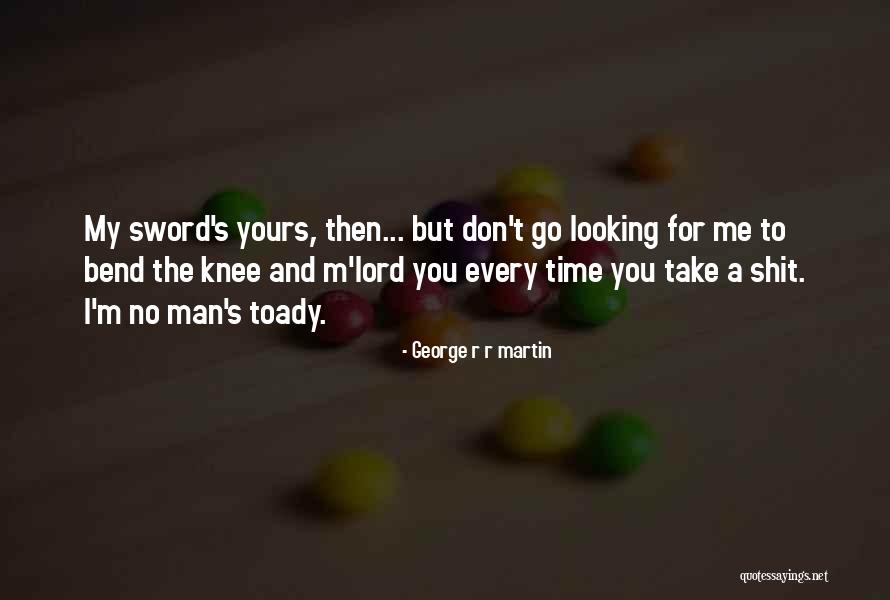 Lxixvxe Quotes By George R R Martin Lxixvxe Quotes By George R R Martin