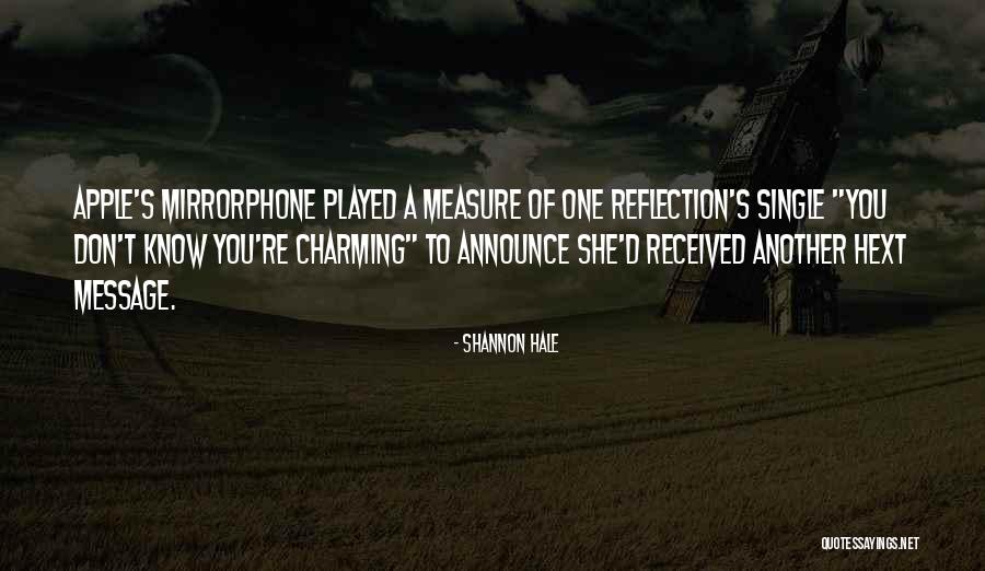 Lxvii Lo Quotes By Shannon Hale Lxvii Lo Quotes By Shannon Hale