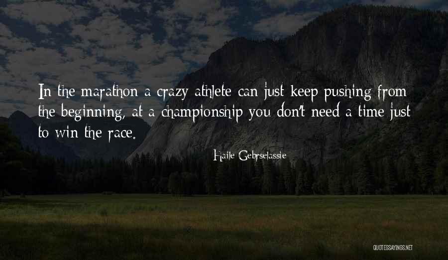 Lxxvi Number Quotes By Haile Gebrselassie Lxxvi Number Quotes By Haile Gebrselassie