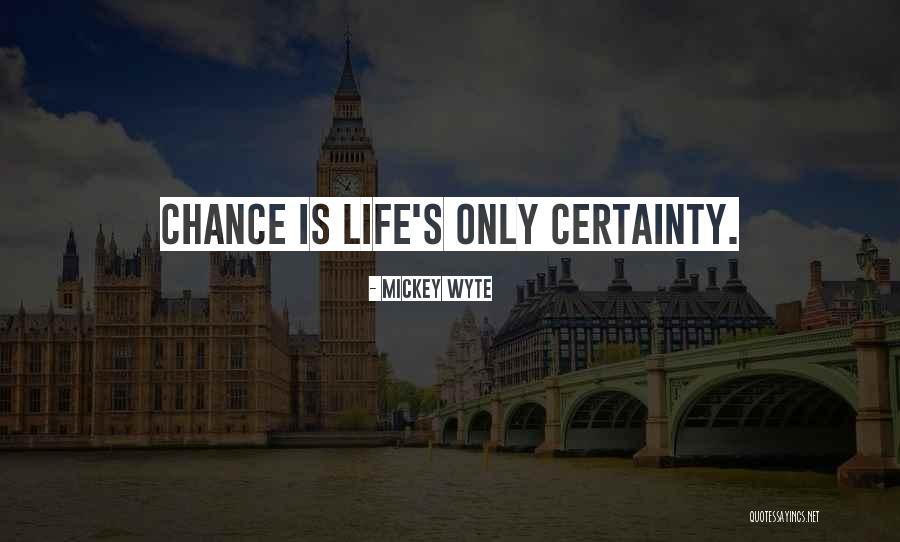 Lxxxvii Quotes By Mickey Wyte Lxxxvii Quotes By Mickey Wyte